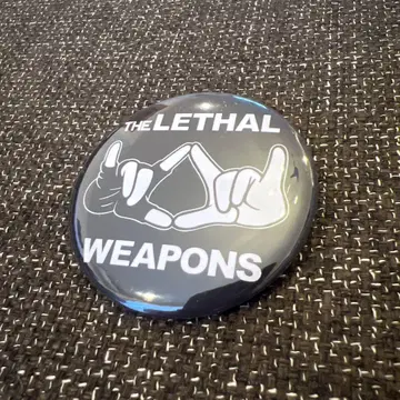 더 리살 웨폰즈 THE LETHAL WEAPONS 캔뱃지