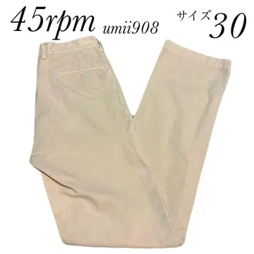 45rpm umii908 치노 팬츠 사이즈 30 일본제 베이지