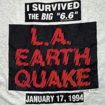 90s LA EARTHQUAKE 로스앤젤레스 지진 티셔츠 USA제