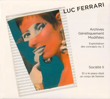 Luc Ferrari : 유전적 아카이브 ~