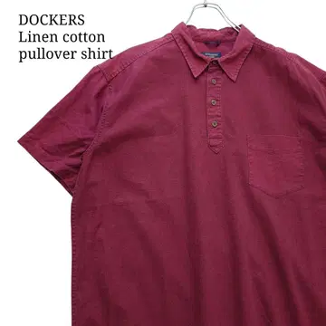 [ 00s ] DOCKERS 다커스 코튼 린넨 풀오버 셔츠 반팔