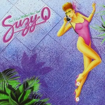 SuzyQ Can't Live Without Your Love