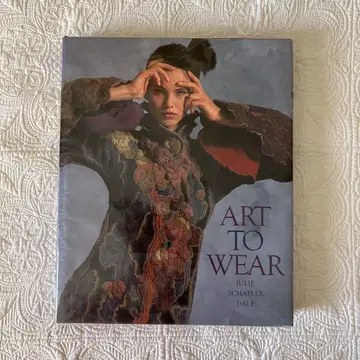 ART TO WEAR - JULIE SCHAFER DALE 외국도서