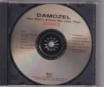 DAMOZEL You Don't Know Me Like That (ADV