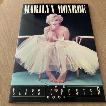 MARILYN MONROE THE CLASSIC POSTER BOOK