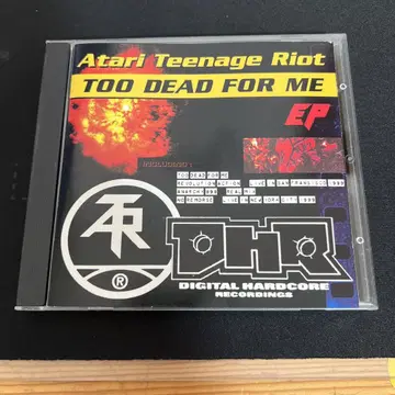 Atari teenage riot too dead for me E.P.