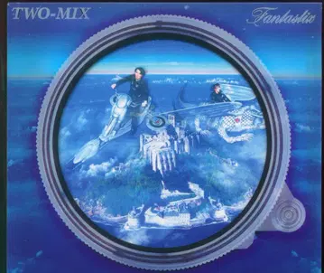 TWO-MIX FANTASTIX