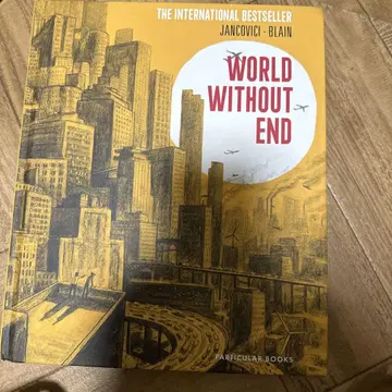 World Without End by Jancovici, Blain