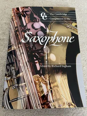 The Cambridge Compagnion tothe saxophone