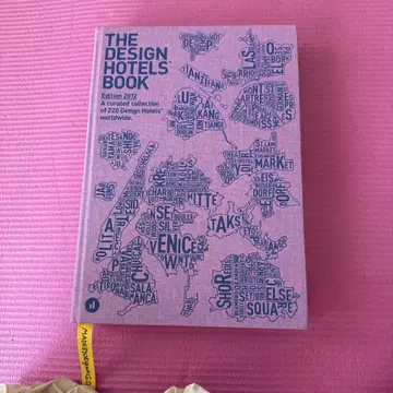 THE DESIGN HOTELS BOOK