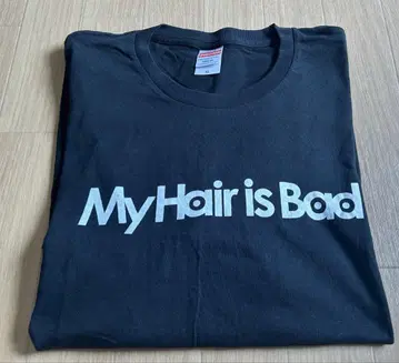 MyHair is Bad 티셔츠