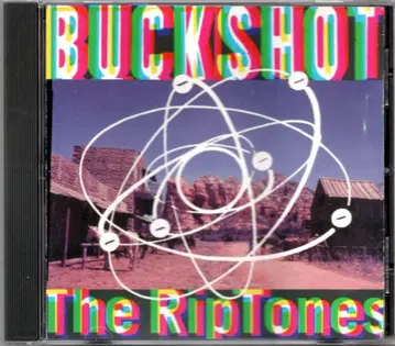 THE RIPTONES - BUCKSHOT (2000 CD)