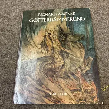 Wagner: Gotterdammerung in Full Score
