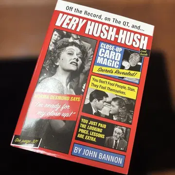 Very Hush-Hush by John Bannon