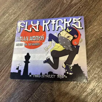 FLY KICKS - Willy Wonka (DJ HAMED)