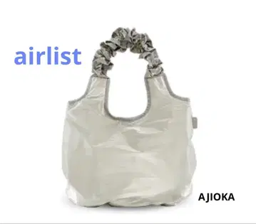 새상품 AJIOKA airlist 에어리스트 스크런키 토트백