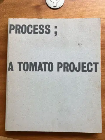 PROCESS : A TOMATO PROJECT
