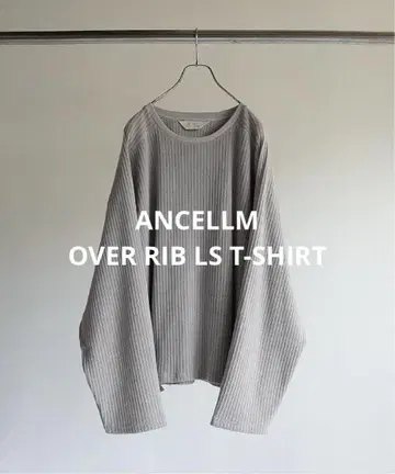 ANCELLM 안셀름 OVER RIB LS T-SHIRT