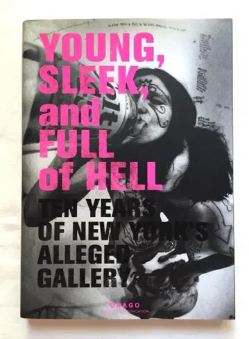 Young Sleek and full of hell 도서 마크곤잘레스