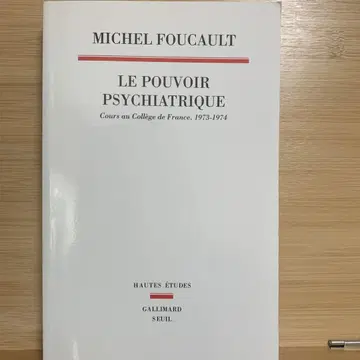 Le pouvoir psychiatrique