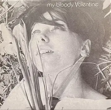my bloody Valentine You Made Me Realise