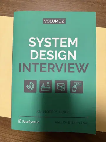 SYSTEM DESIGN INTERVIEW VOL 2