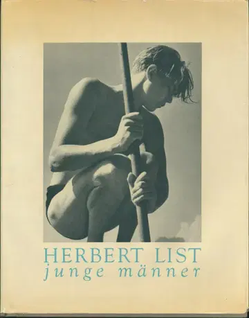 Herbert List Herbert List: Junge Manner