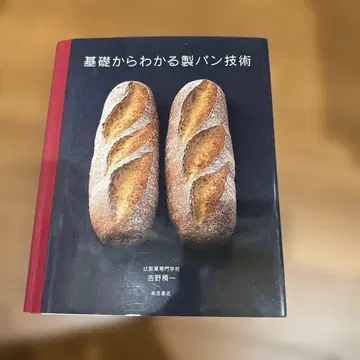 기초부터 알 수 있는 제빵 기술