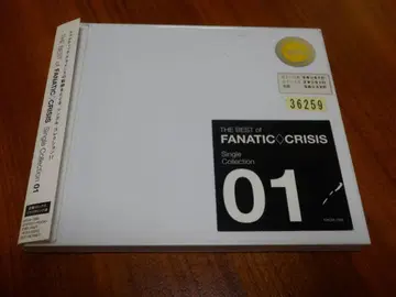 FANATIC CRISIS Single Collection 01 BEST