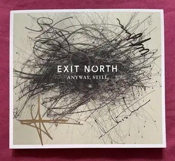 Exit North Anyway, Still