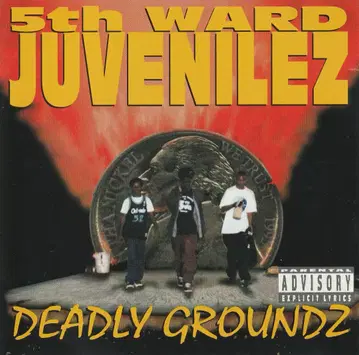 G RAP!!5TH WARD JEVENILEZ/DEADLY GROUNDZ