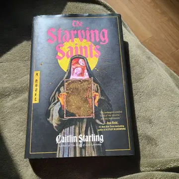 The Starving Saints by Caitlin Starling