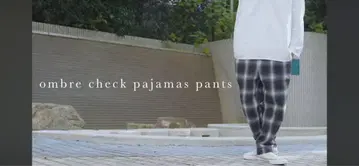 kinema 키네마 카와시마 타카히로 옴브레 체크 파자마 팬츠