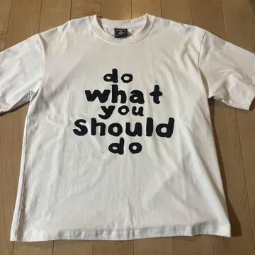 do what you should do T셔츠