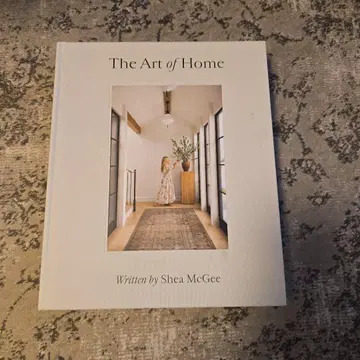 The Art of Home by Shea McGee