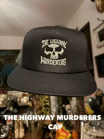 THE HIGHWAY MURDERERS CAP