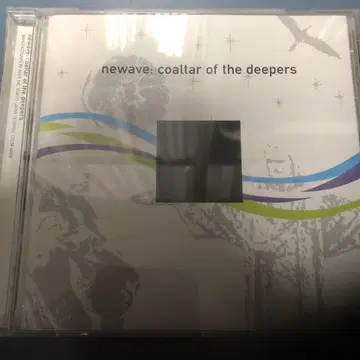 coaltar of the deepers/newave