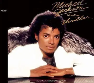 MICHAEL JACKSON MORE THAN 'THRILLER'