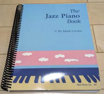 The Jazz Piano Book by Mark Levine