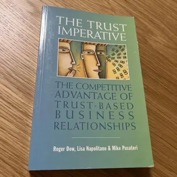 The Trust Imperative:
