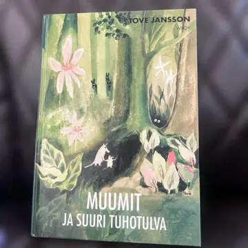 Muumit ja suuri tuhotulva Tove Jansson