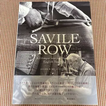 SAVILE ROW A Glimpse into the World of -