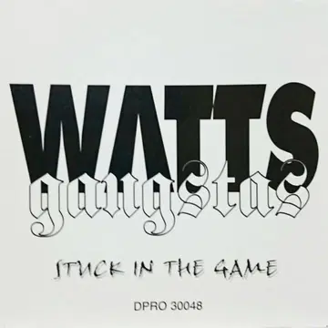G-Rap Watts Gangstas Stuck In The Game