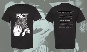 FACT IS LIFE TOUR 티셔츠