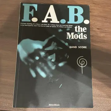 F.A.B. the Mods 밴드 스코어