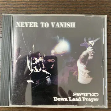 SAND&Down Load Prayer NEVER TO VANISH CD