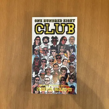 NAIJEL GRAPH [ ONE HUNDRED EIGHT CLUB ]