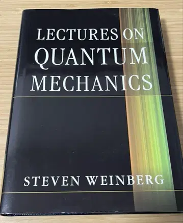 Lectures on Quantum Mechanics Weinberg