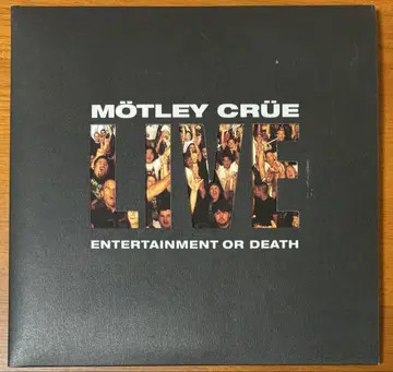 MOTLEY CRUE 머틀리 크루 라이브 엔터테인먼트 오어 데스