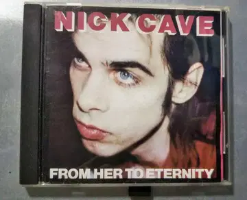 NICK CAVE FROM HER TO ETERNITY 1984 국내반